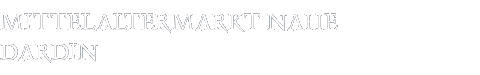 Mittelaltermarkt Dardin