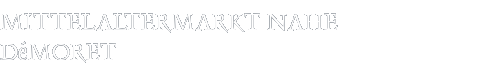 Mittelaltermarkt Démoret